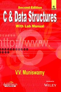 C & Data Structures with Lab Manual, 2ed