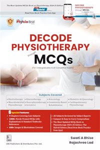 DECODE PHYSIOTHERAPY Through MCQs - 2024