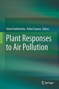 Plant Responses to Air Pollution