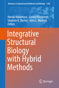 Integrative Structural Biology with Hybrid Methods