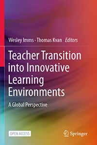 Teacher Transition Into Innovative Learning Environments