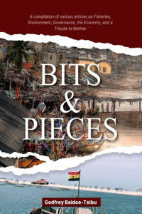 Bits and Pieces