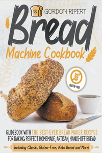 Bread Machine Cookbook