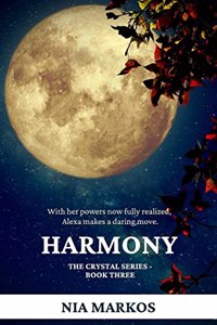 Harmony (The Crystal Series) Book Three