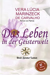 Leben in der Geisterwelt
