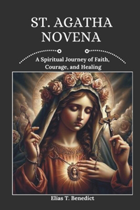 St. Agatha Novena