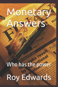 Monetary Answers