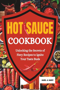 Hot Sauce Cookbook