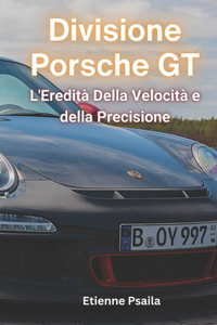 Divisione Porsche GT