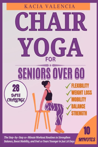 Chair Yoga for Seniors Over 60