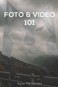 Foto & Video 101