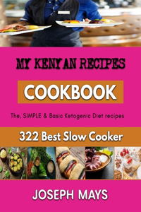 My Kenyan Recipes