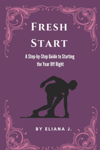 Fresh Start