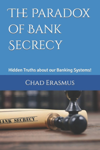 Paradox of Bank Secrecy