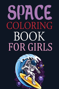 Space Coloring Book For Girls