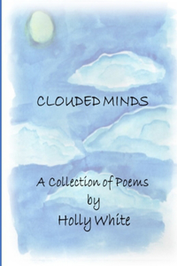 Clouded Minds