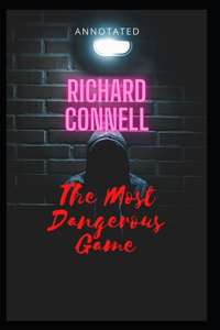 The Most Dangerous Game Annotated