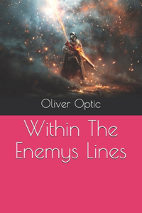 Within The Enemys Lines