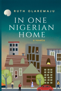 In One Nigerian Home
