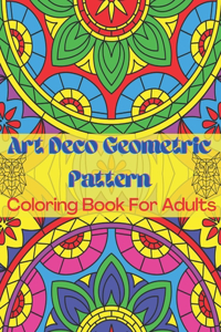 Art Deco Geometric Pattern Coloring Book For Adults