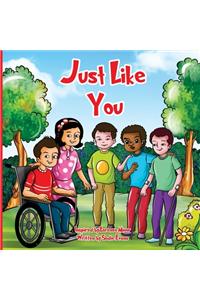 Just Like You