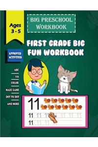 Big Preschool Workbook First Grade Big Fun Workbook - Ages 3 - 5