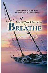 Breathe (Respira English edition)