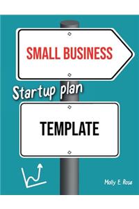 Small Business Startup Plan Template
