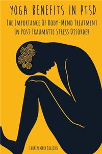 Yoga Benefits in Ptsd