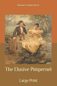 The Elusive Pimpernel