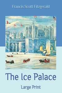 The Ice Palace