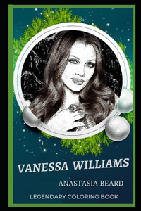 Vanessa Williams Legendary Coloring Book