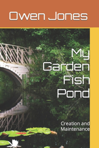 My Garden Fish Pond