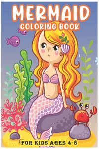 Mermaid Coloring Book for Kids Ages 4-8