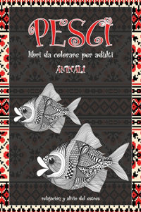 Libri da colorare per adulti - Relajación y alivio del estrés - Animali - Pesci
