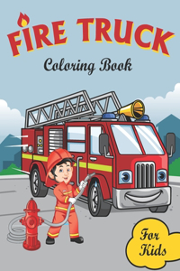 Fire Truck Coloring Book For Kids