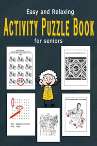 Easy and Relaxing Activity Puzzle Book for Seniors