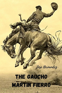 The gaucho Martin Fierro