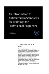 Introduction to Antiterrorism Standards for Buildings for Professional Engineers
