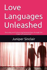 Love Languages Unleashed