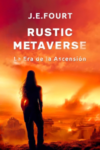 Rustic Metaverse