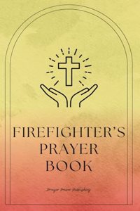 Firefighter's Prayer Book