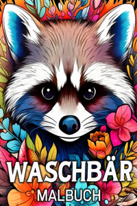 Waschba¨r Malbuch