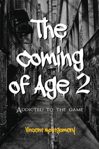 Coming of Age 2