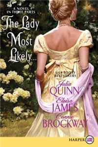 Lady Most Likely...