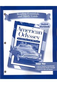 American Odyssey; Reading Essentials and Study Guide, SE