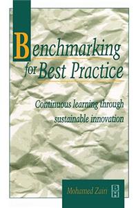 Benchmarking for Best Practice
