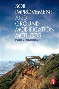 Soil Improvement and Ground Modification Methods