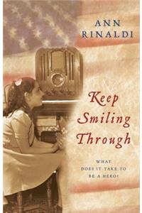 Keep Smiling Through