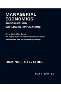 Managerial Economics: Principles and Worldwide Applications